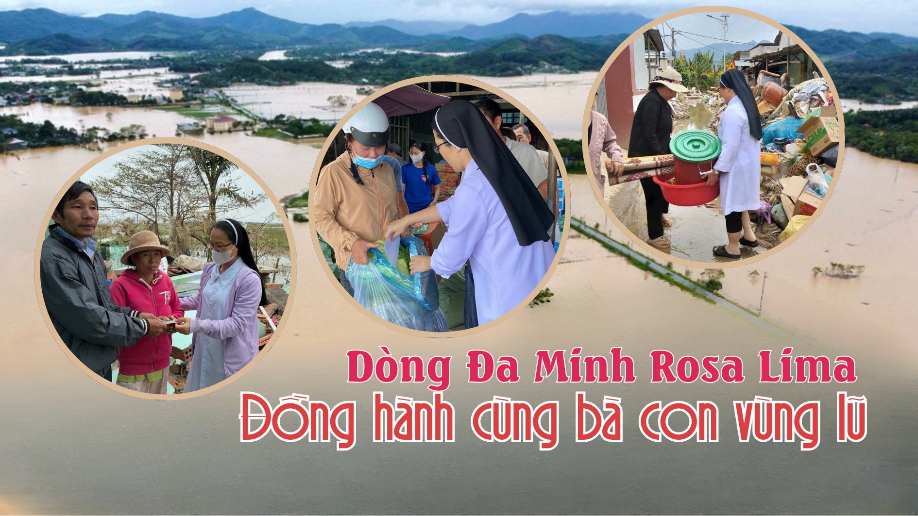 Dòng Đa Minh Rosa Lima đồng hành với bà con vùng lũ